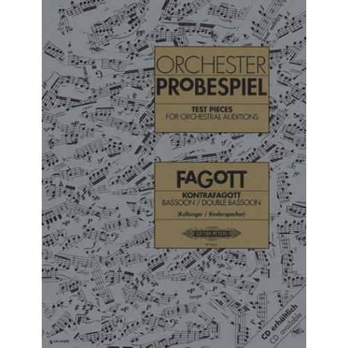 Test Pieces for Orchestral Auditions -- Bassoon, Double Bassoon Sheet - Edition Peters