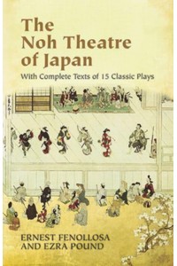 The Noh Theatre of Japan