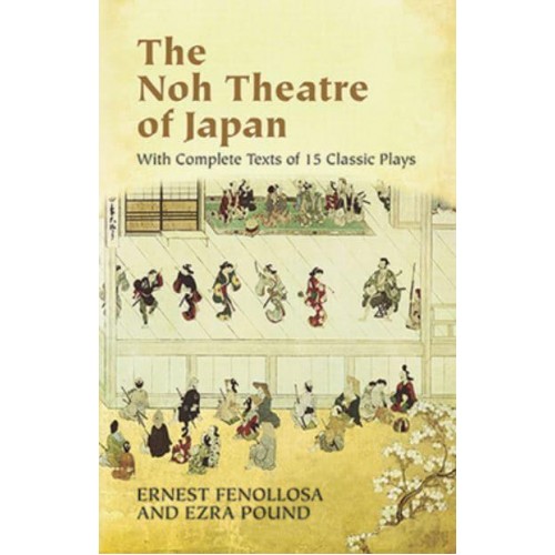 The Noh Theatre of Japan