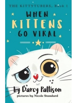 When Kittens Go Viral