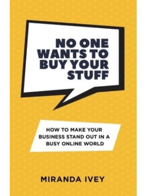 No One Wants To Buy Your Stuff
