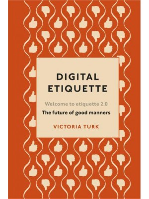 Digital Etiquette