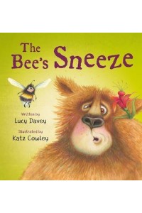 The Bee's Sneeze