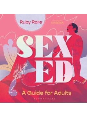 Sex Ed A Guide for Adults