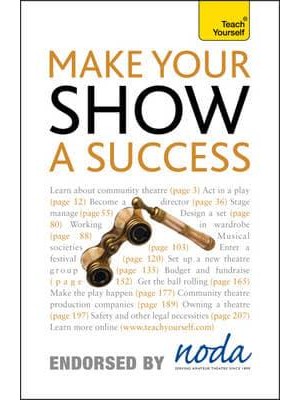 Make Your Show a Success - Teach Yourself General