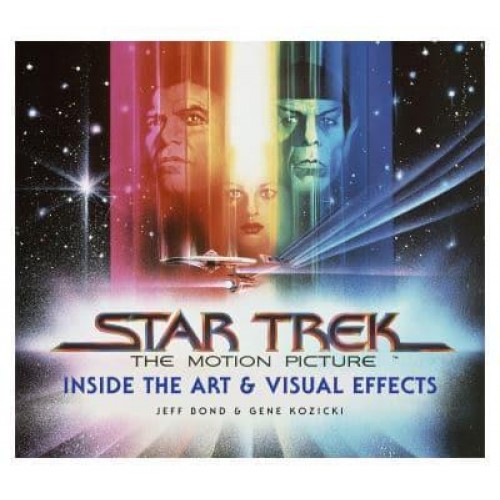 Star Trek - The Motion Picture The Art and Visual Effects