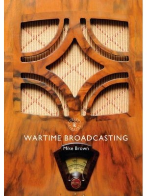 Wartime Broadcasting - Shire Library