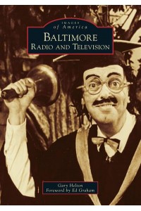 Baltimore Radio and Television - Images of America