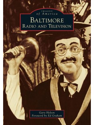 Baltimore Radio and Television - Images of America