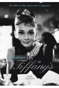 The Breakfast at Tiffany's Companion