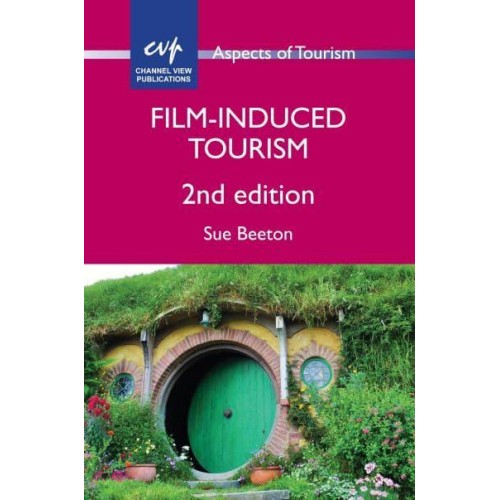 Film-Induced Tourism - Aspects of Tourism