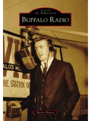 Buffalo Radio - Images of America
