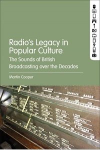 Radio's Legacy in Popular Culture The Sounds of British Broadcasting Over the Decades