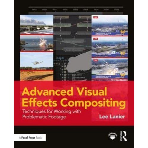 Advanced Visual Effects Compositing Techniques for Working With Problematic Footage