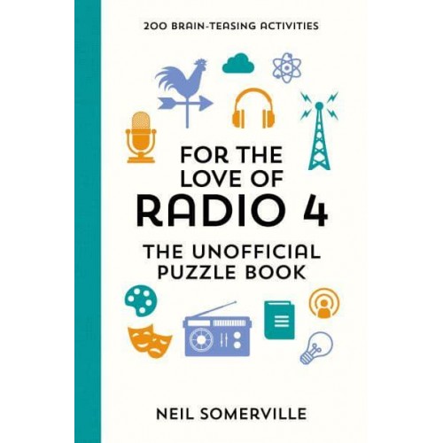 For the Love of Radio 4 The Unofficial Puzzle Book