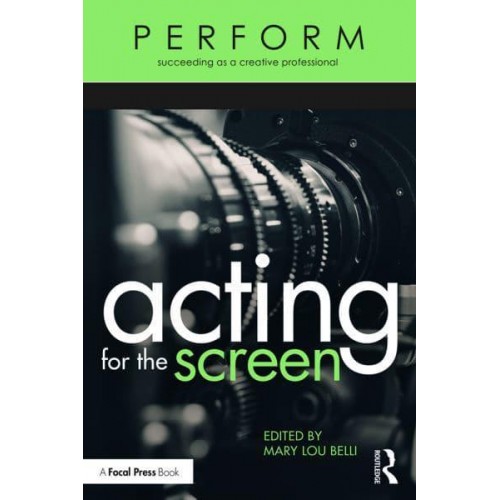 Acting for the Screen - Perform