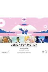Design for Motion Fundamentals and Techniques of Motion Design