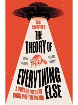 The Theory of Everything Else