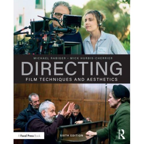 Directing Film Techniques and Aesthetics