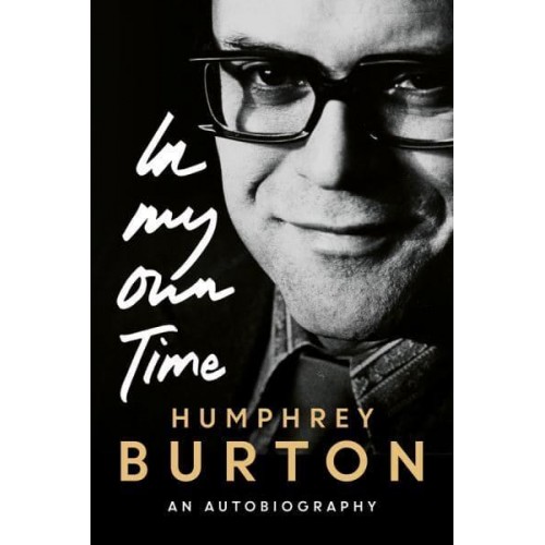 In My Own Time An Autobiography