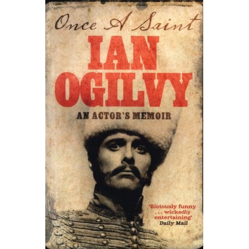 Once a Saint An Actor's Memoir