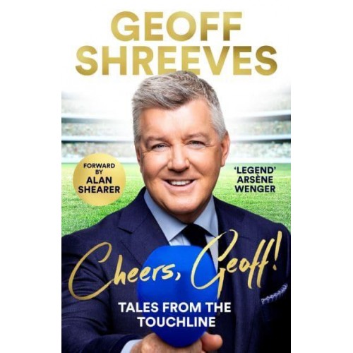 Cheers, Geoff! Tales from the Touchline