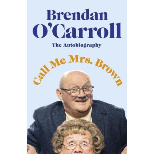 Call Me Mrs Brown