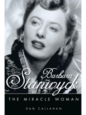 Barbara Stanwyck The Miracle Woman