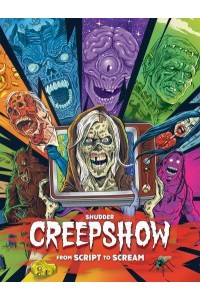 Shudder's Creepshow From Script to Scream