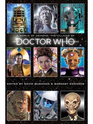 A World of Demons The Villains of Doctor Who