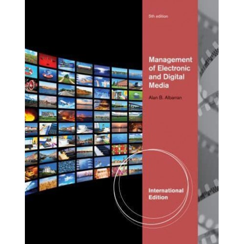 Management of Electronic and Digital Media, International Edition