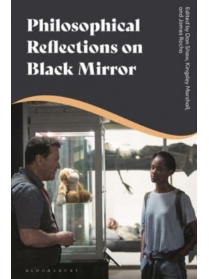 Philosophical Reflections on Black Mirror