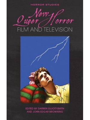 New Queer Horror Film and Television - Horror Studies