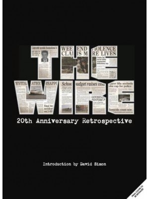 The Wire The Complete Visual History