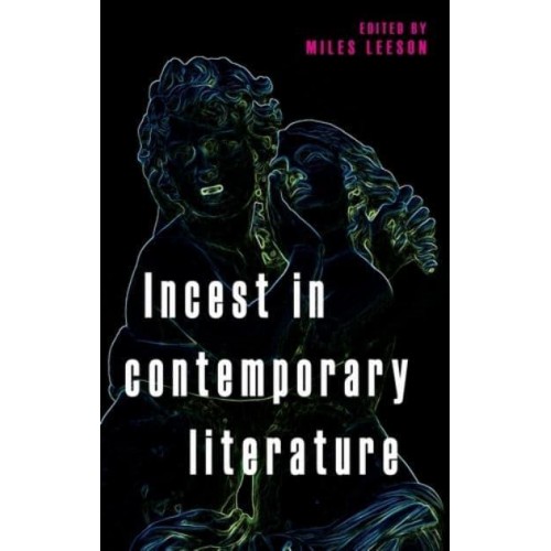 Incest in Contemporary Literature
