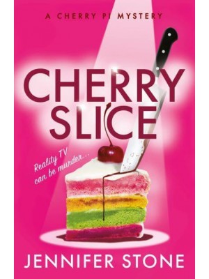 Cherry Slice - A Cherry PI Mystery