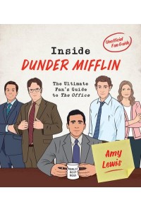 Inside Dunder Mifflin