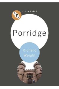 Porridge - BFI TV Classics