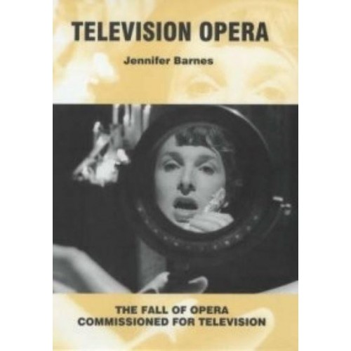 Television Opera The Fall of Opera Commissioned for Television