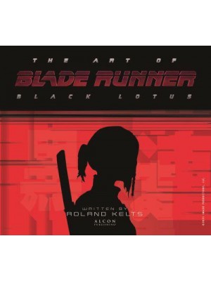 The Art of Blade Runner, Black Lotus