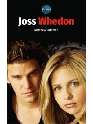 Joss Whedon - The Television Series