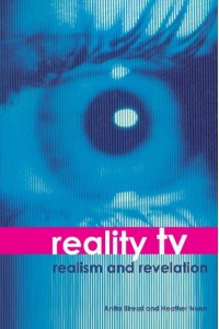 Reality TV Realism and Revelation