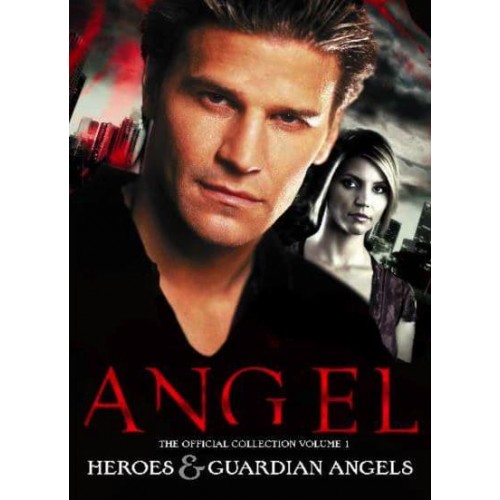 Angel Heroes & Guardian Angels - Angel the Official Collection