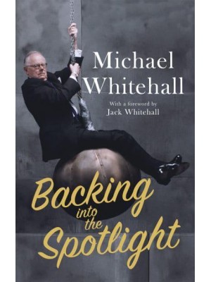 Backing Into the Spotlight