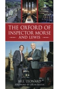 The Oxford of Inspector Morse and Lewis