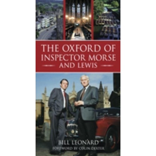 The Oxford of Inspector Morse and Lewis
