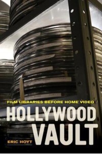 Hollywood Vault Film Libraries Before Home Video