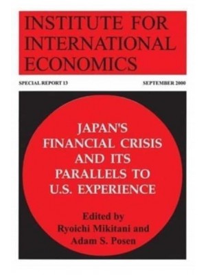 Japan's Financial Crisis and Its Parallels to U.S. Experience