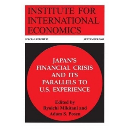 Japan's Financial Crisis and Its Parallels to U.S. Experience