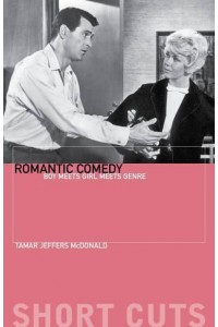 Romantic Comedy Boy Meets Girl Meets Genre - Short Cuts